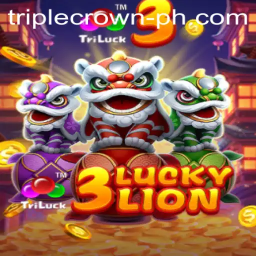 Exploring the Exciting World of 3LUCKYLION at TripleCrownCasino